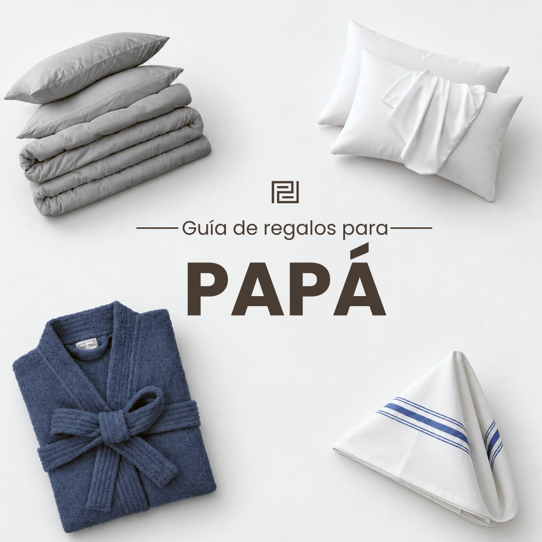 Guía de regalos para papá: Porque él también merece suavidad, calidad y confort